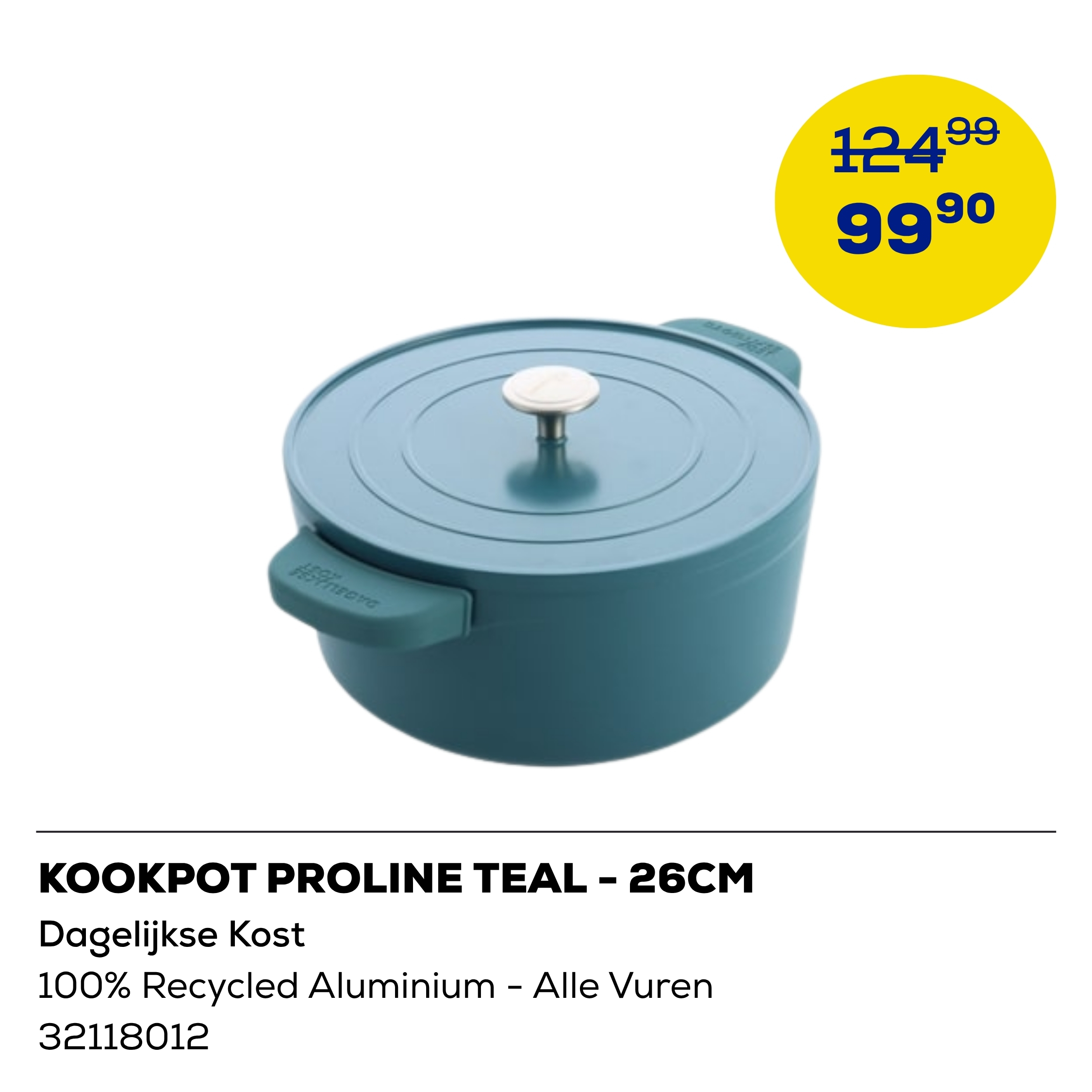 Dagelijkse Kost Kookpot Proline Teal 26cm - 100% Recycled Aluminium - alle Vuren